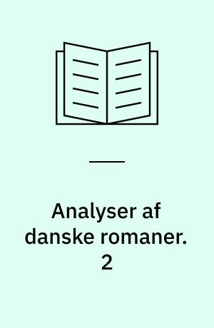 Analyser af danske romaner. 2