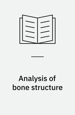 Analysis of bone structure