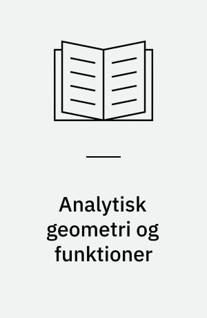 Analytisk geometri og funktioner