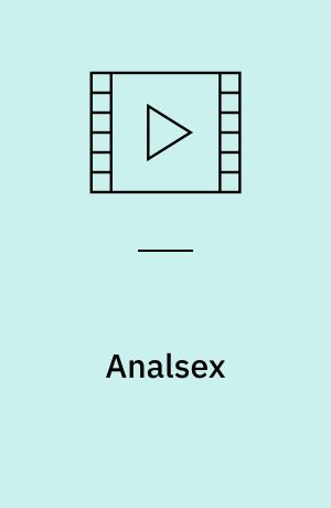Analsex : den forbudte passion = Le point cul