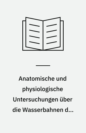 Anatomische und physiologische Untersuchungen über die Wasserbahnen der Dicotylen-Laubblätter mit besonderer Berücksichtigung der handnervigen Blätter