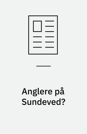 Anglere på Sundeved?