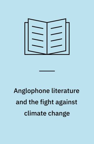 Anglophone literature and the fight against climate change