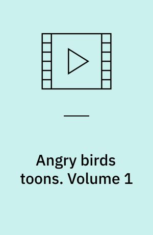 Angry birds toons. Volume 1