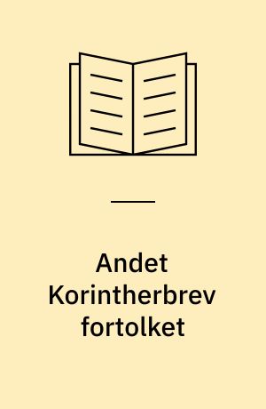 Andet Korintherbrev fortolket