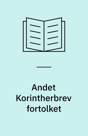 Andet Korintherbrev fortolket
