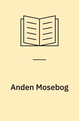 Anden Mosebog: Tredje Mosebog