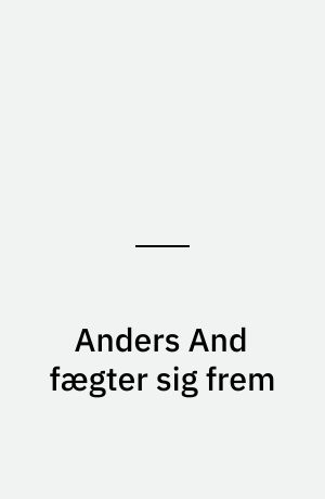 Anders And fægter sig frem
