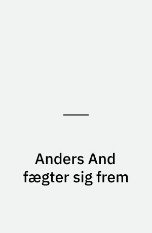 Anders And fægter sig frem