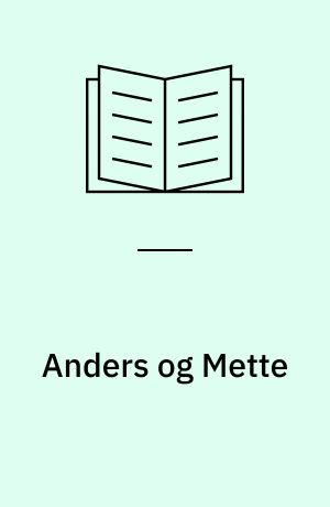 Anders og Mette