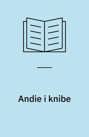 Andie i knibe