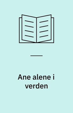 Ane alene i verden