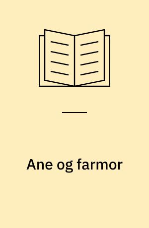 Ane og farmor