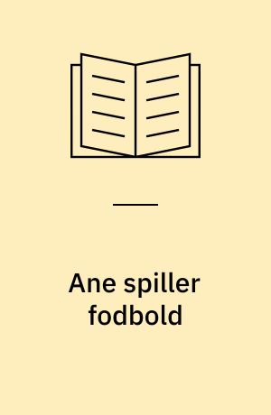 Ane spiller fodbold