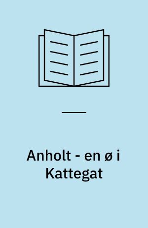 Anholt - en ø i Kattegat