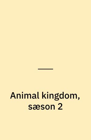 Animal kingdom, sæson 2