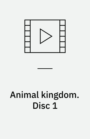 Animal kingdom. Disc 1 (Stor skrift)