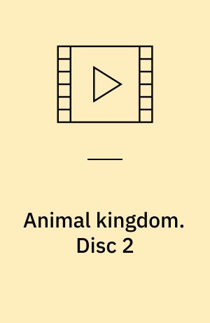 Animal kingdom. Disc 2 (Stor skrift)