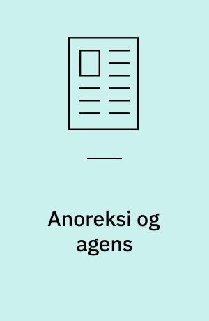 Anoreksi og agens : kropsfilosofiske overvejelser om Cecilie Linds patografi "Scarykost"