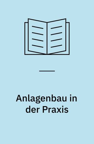 Anlagenbau in der Praxis