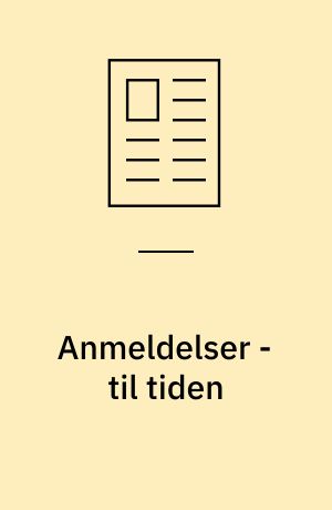 Anmeldelser - til tiden