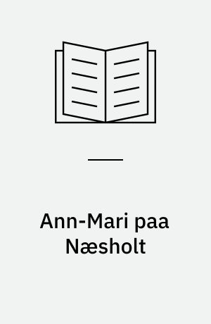 Ann-Mari paa Næsholt