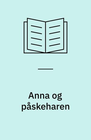 Anna og påskeharen