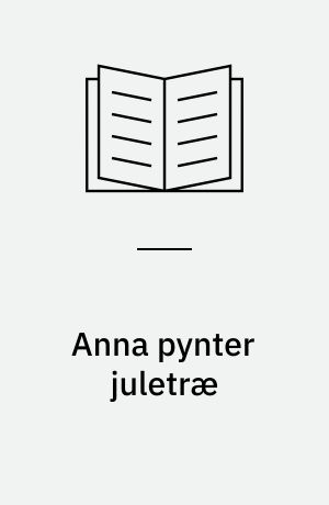 Anna pynter juletræ