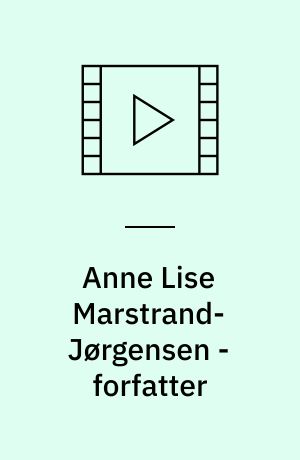 Anne Lise Marstrand-Jørgensen - forfatter
