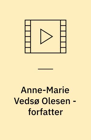 Anne-Marie Vedsø Olesen - forfatter