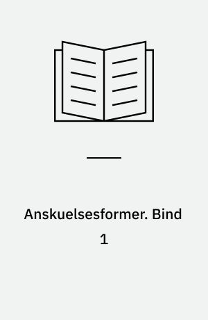Anskuelsesformer : træk af dansk litteraturhistorie. Bind 1