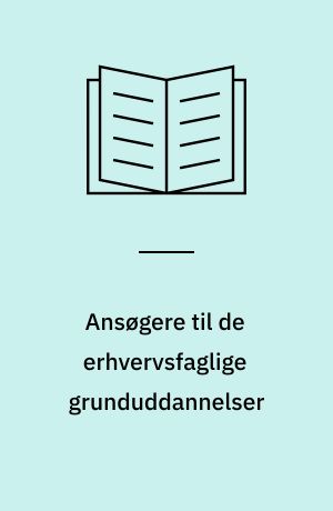 Ansøgere til de erhvervsfaglige grunduddannelser