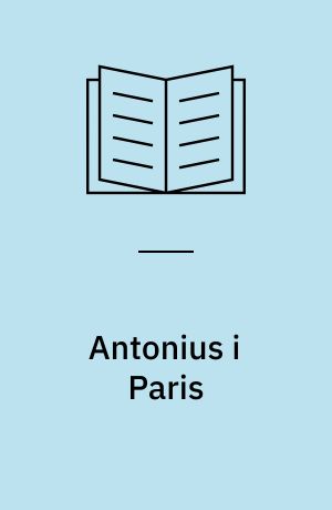 Antonius i Paris: Valfart