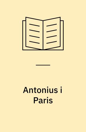 Antonius i Paris: Valfart