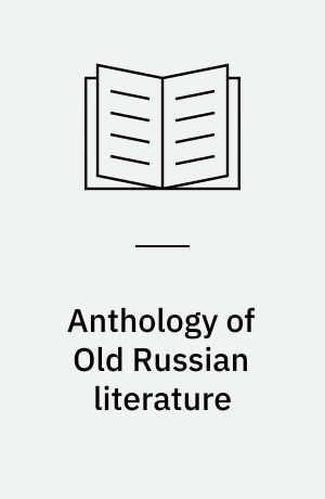 Anthology of Old Russian literature