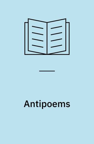 Antipoems : how to look better & feel great