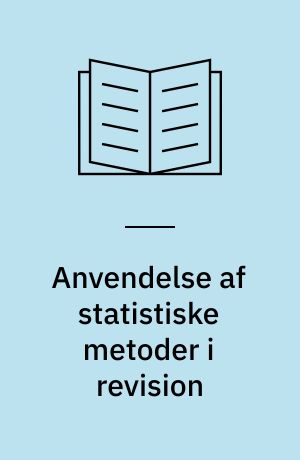 Anvendelse af statistiske metoder i revision