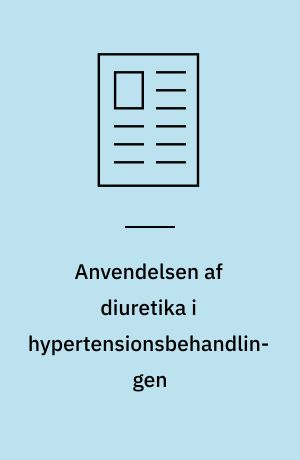 Anvendelsen af diuretika i hypertensionsbehandlingen