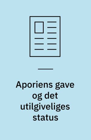 Aporiens gave og det utilgiveliges status