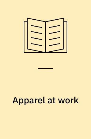 Apparel at work : work uniforms and women in male-dominated manual occupations