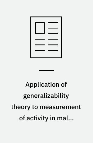 Application of generalizability theory to measurement of activity in males who are not regularly active