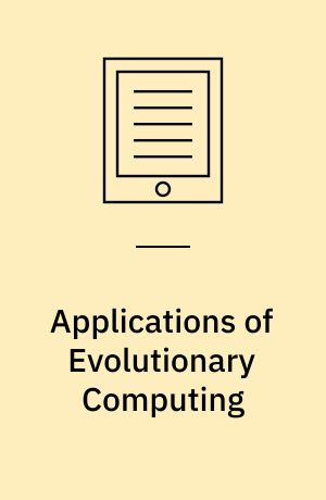 Applications of Evolutionary Computing : Evoworkshops: EvoBIO, EvoCOMNET, EvoHot, EvoIASP, EvoMUSART, and EvoSTOC