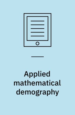 Applied mathematical demography