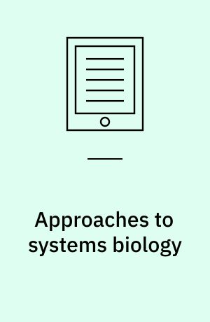 Approaches to systems biology : four methods to study single-cell gene expression, cellmotility, antibody reactivity, and respiratory metabolism