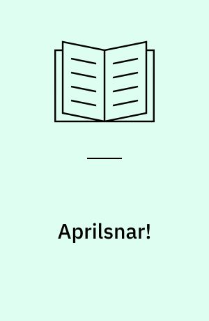 Aprilsnar!