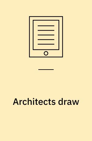 Architects draw