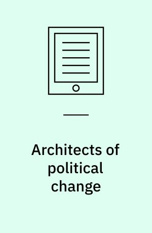 Architects of political change : constitutional quandaries and social choice theory