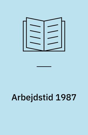 Arbejdstid 1987
