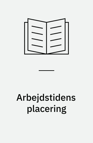 Arbejdstidens placering