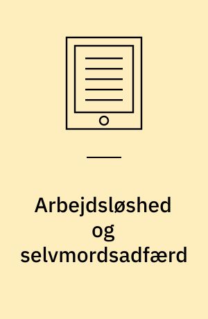 Arbejdsløshed og selvmordsadfærd